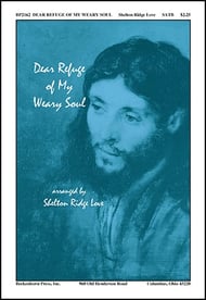 Dear Refuge of My Weary Soul SATB choral sheet music cover Thumbnail